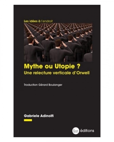 mythe-ou-utopie-une-relecture-verticale-d-orwell.jpeg